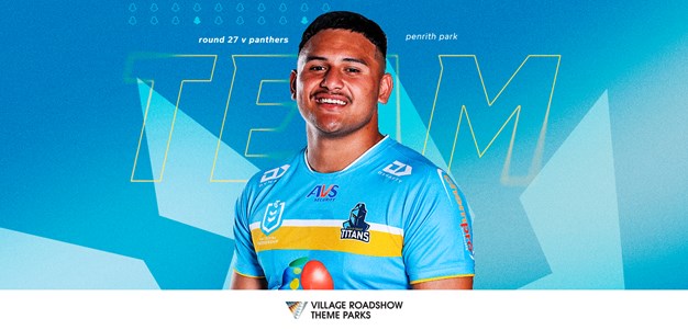 Round 27 team: Young gun to debut in Penrith as Titans prey on Panthers