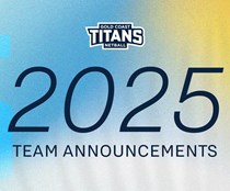 Titans announce 2025 Sapphire & Ruby squads