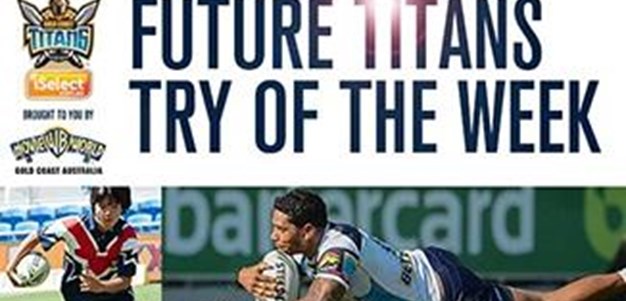 Future Titans Try - Round 13